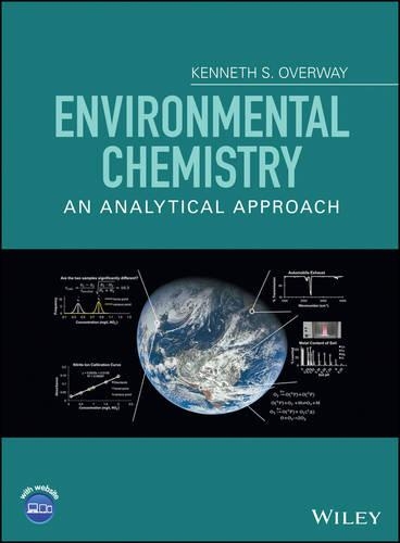 Паперова книга «Environmental Chemistry: An Analytical Approach», автор Кеннет С. Овервей - фото №1