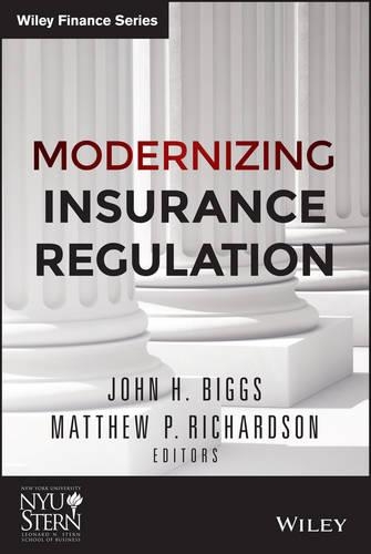 Бумажная книга «Modernizing Insurance Regulation», авторов Джон Х. Биггс, Мэтью П. Ричардсон - фото №1
