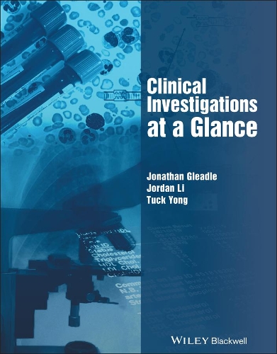 Бумажная книга «Clinical Investigations at a Glance», авторов Джонатан Глидл, Джордан Ли, Так Йонг - фото №1