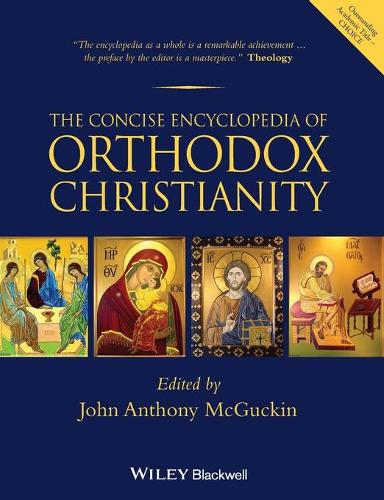 Паперова книга «The Concise Encyclopedia of Orthodox Christianity», автор Джон Ентоні Макгаккін - фото №1
