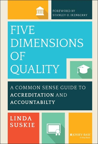Паперова книга «Five Dimensions of Quality: A Common Sense Guide to Accreditation and Accountability», автор Лінда Саскі - фото №1