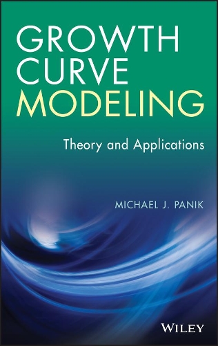 Бумажная книга «Growth Curve Modeling: Theory and Applications», автор Майкл Дж. Паник - фото №1
