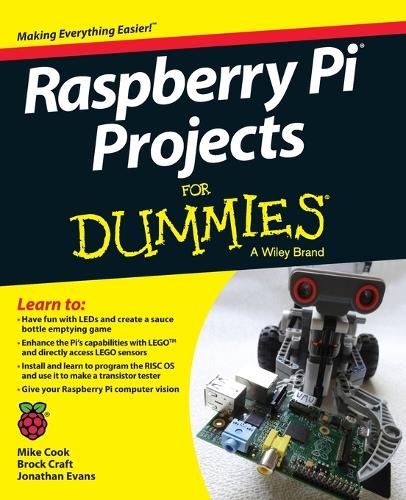 Паперова книга «Raspberry Pi Projects For Dummies», авторів Брок Крафт, Джонатан Еванс, Майк Кук - фото №1