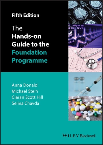Паперова книга «The Hands-on Guide to the Foundation Programme», авторів Анна Дональд, Кіаран Скотт Хілл, Майк Стайн, Селіна Чавда - фото №1
