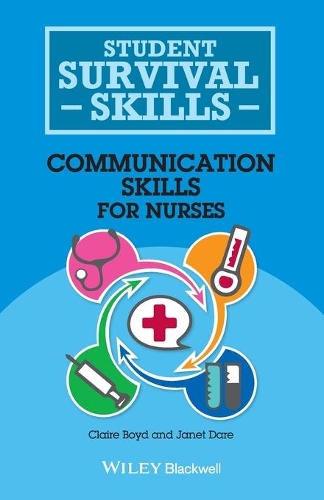 Паперова книга «Communication Skills for Nurses», авторів Клер Бойд, Джанет Даре - фото №1