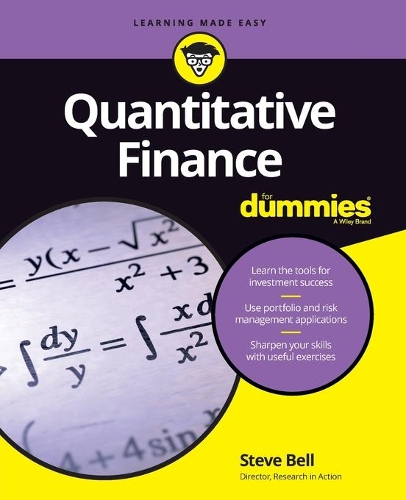 Бумажная книга «Quantitative Finance For Dummies», автор Стив Белл - фото №1