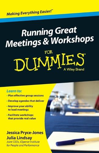 Паперова книга «Running Great Meetings and Workshops For Dummies», авторів Джессіка Прайс-Джонс, Джулія Ліндсей - фото №1