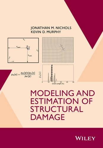 Паперова книга «Modeling and Estimation of Structural Damage», авторів Джонатан М. Ніколс, Кевін Д. Мерфі - фото №1