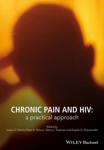 Бумажная книга «Chronic Pain and HIV: A Practical Approach», автор Анджела Джованьелло - фото №1