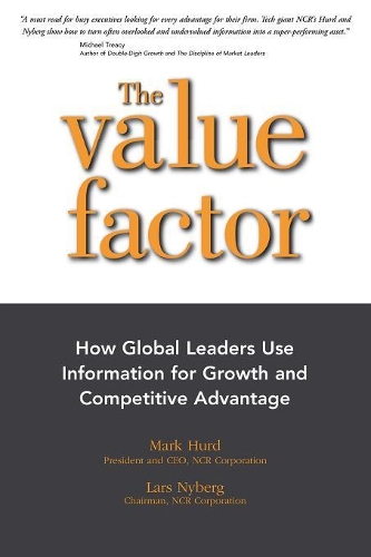 [object Object] «The Value Factor: How Global Leaders Use Information for Growth and Competitive Advantage», авторов Ларс Нюберг, Марк Херд - фото №1