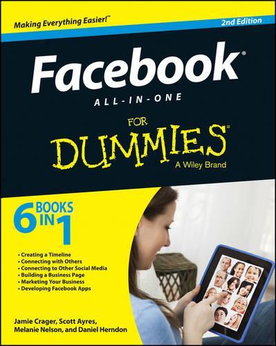Бумажная книга «Facebook All-in-One For Dummies», авторов Дэниел Херндон, Джейми Крейгер, Джесси Стэй, Мелани Нельсон, Скотт Эйрс - фото №1