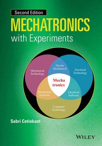 Паперова книга «Mechatronics with Experiments», автор Сабрі Цетінкунт - фото №1