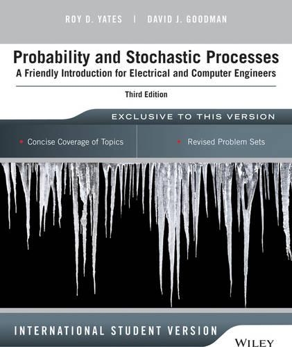 [object Object] «Probability and Stochastic Processes: A Friendly Introduction for Electrical and Computer Engineers, International Student Version», авторів Девід Дж. Гудман, Рой Д. Йейтс - фото №1