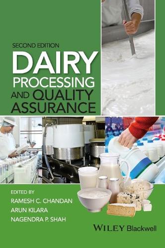 Бумажная книга «Dairy Processing and Quality Assurance», авторов Арун Килара, Нагендра П. Шах, Рамеш К. Чандан - фото №1