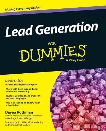 Бумажная книга «Lead Generation For Dummies», автор Дэйна Ротман - фото №1