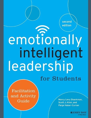Паперова книга «Emotionally Intelligent Leadership for Students: Facilitation and Activity Guide», авторів Марсі Леві Шенкман, Пейдж Хабер-Курран, Скотт Джей Аллен - фото №1
