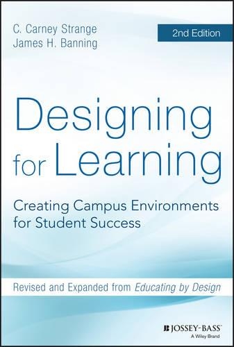 Паперова книга «Designing for Learning: Creating Campus Environments for Student Success», авторів К. Карні Стрендж, Джеймс Х. Беннінг - фото №1