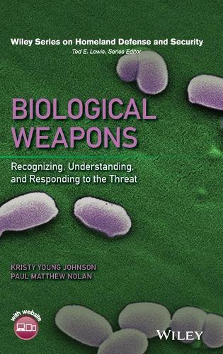 Паперова книга «Biological Weapons: Recognizing, Understanding, and Responding to the Threat», авторів Крісті Янг Джонсон, Пол Метью Нолан - фото №1