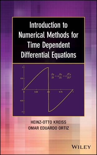 [object Object] «Introduction to Numerical Methods for Time Dependent Differential Equations», авторів Гайнц-Отто Крайс, Омар Едуардо Ортіс - фото №1