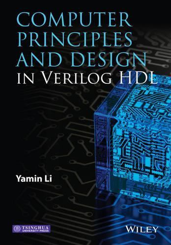 [object Object] «Computer Principles and Design in Verilog HDL», автор Ямін Лі - фото №1