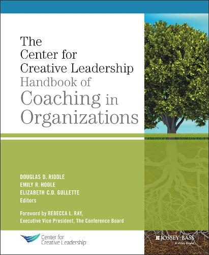 Бумажная книга «The Center for Creative Leadership Handbook of Coaching in Organizations», авторов Дуглас Риддл, Элизабет К. Д. Гуллетт, Эмили Р. Хул - фото №1