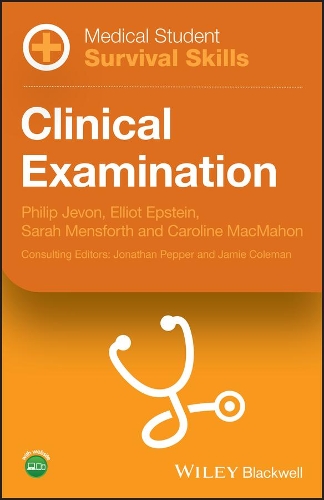 Паперова книга «Medical Student Survival Skills: Clinical Examination», авторів Керолайн МакМахон, Еліот Епштейн, Філіп Джевон, Сара Менсфорт - фото №1