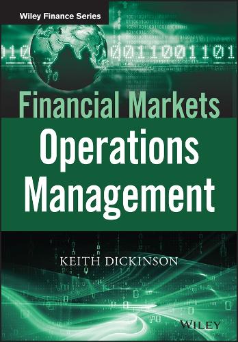 Бумажная книга «Financial Markets Operations Management», автор Кит Дикинсон - фото №1