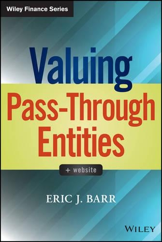 Бумажная книга «Valuing Pass-Through Entities», автор Эрик Дж. Барр - фото №1