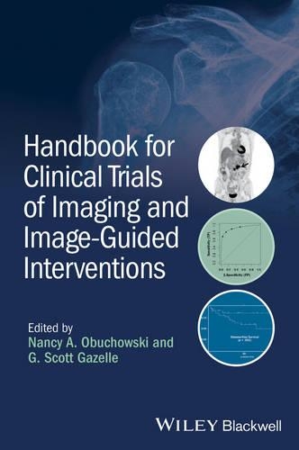 Паперова книга «Handbook for Clinical Trials of Imaging and Image-Guided Interventions», авторів Г. Скотт Газель, Ненсі А. Обуховскі - фото №1