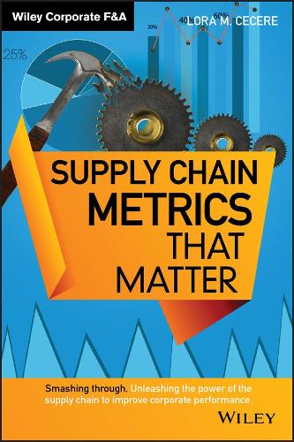 Бумажная книга «Supply Chain Metrics that Matter», автор Лора М. Сизер - фото №1