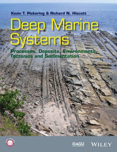 Паперова книга «Deep Marine Systems: Processes, Deposits, Environments, Tectonics and Sedimentation», авторів Кевін Т. Пікерінг, Річард Н. Гіскотт - фото №1
