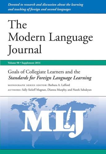 [object Object] «Goals of Collegiate Learners and the Standards for Foreign Language Learning», авторів Діана Мерфі, Нарек Саакян, Саллі Сілофф Маньян - фото №1