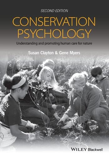 Бумажная книга «Conservation Psychology: Understanding and Promoting Human Care for Nature», авторов Джин Майерс, Сьюзен Клейтон - фото №1