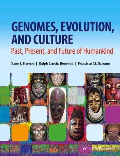 Бумажная книга «Genomes, Evolution, and Culture: Past, Present, and Future of Humankind», авторов Франциско М. Сальсано, Ральф Гарсия-Бертран, Рене Х. Эррера - фото №1