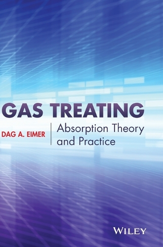 Паперова книга «Gas Treating: Absorption Theory and Practice», автор Даг Еймер - фото №1