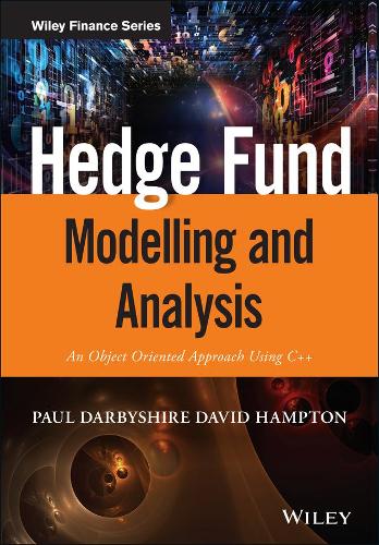 Паперова книга «Hedge Fund Modelling and Analysis: An Object Oriented Approach Using C++», авторів Девід Хемптон, Пол Дарбішир - фото №1