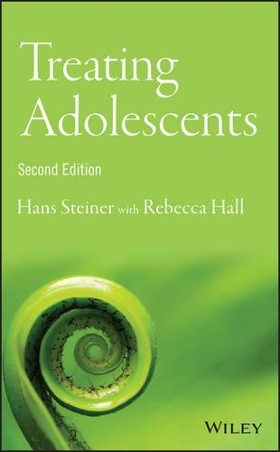 Бумажная книга «Treating Adolescents», авторов Ганс Штайнер, Ребекка Э. Холл - фото №1