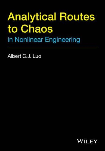 Бумажная книга «Analytical Routes to Chaos in Nonlinear Engineering», автор Альберт К. Дж. Луо - фото №1