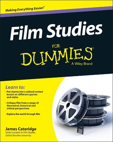 Паперова книга «Film Studies For Dummies», автор Джеймс Катерідж - фото №1