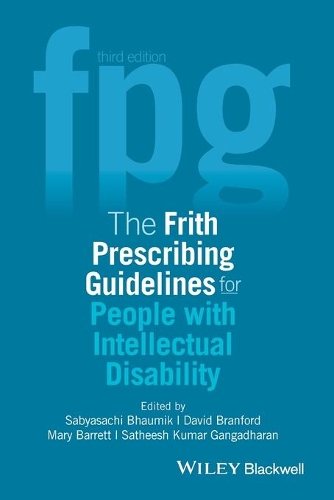 Паперова книга «The Frith Prescribing Guidelines for People with Intellectual Disability», авторів Девід Бренфорд, Мері Барретт, Саб'ясачі Бгаумік, Сатіш Кумар Гангадхаран - фото №1