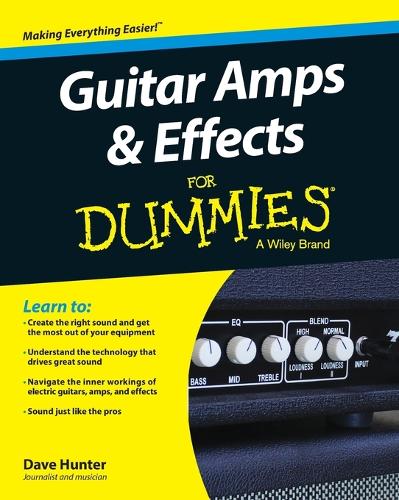 Бумажная книга «Guitar Amps & Effects For Dummies», автор Дэйв Хантер - фото №1