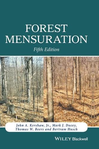 Паперова книга «Forest Mensuration», авторів Бертрам Хуш, Джон А. Кершоу, Марк Дьюсі, Томас В. Бірс - фото №1