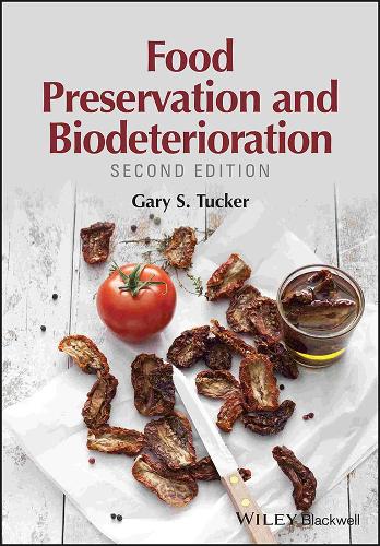 Бумажная книга «Food Preservation and Biodeterioration», автор Гэри С. Такер - фото №1