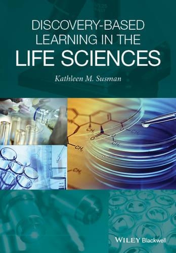 Паперова книга «Discovery-Based Learning in the Life Sciences», автор Кетлін М. Сасман - фото №1