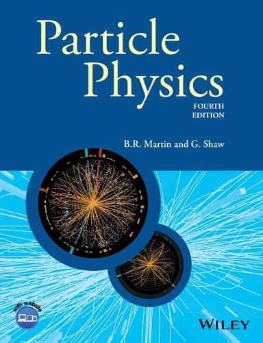 Бумажная книга «Particle Physics», авторов Брайан Р. Мартин, Грэм Шоу - фото №1