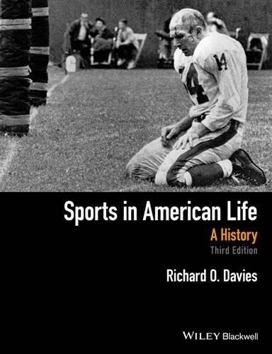Паперова книга «Sports in American Life: A History», автор Річард О. Девіс - фото №1