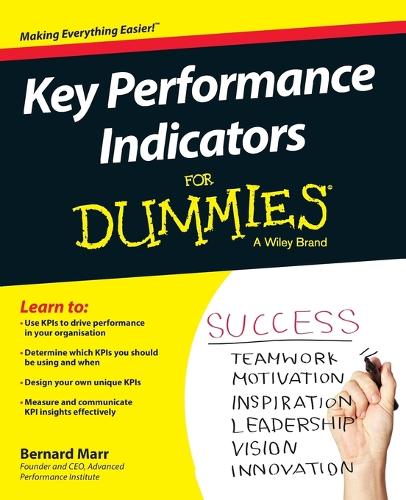 Бумажная книга «Key Performance Indicators For Dummies», автор Бернард Марр - фото №1