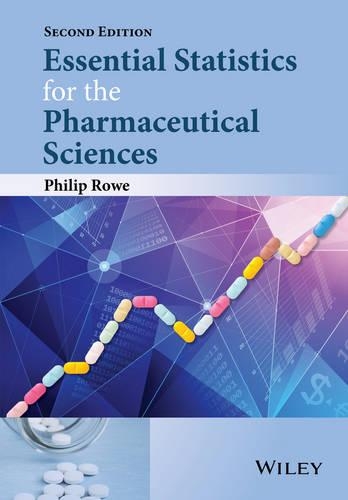Бумажная книга «Essential Statistics for the Pharmaceutical Sciences», автор Филип Роу - фото №1