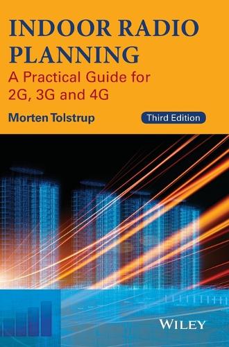 Паперова книга «Indoor Radio Planning: A Practical Guide for 2G, 3G and 4G», автор Мортен Толструп - фото №1