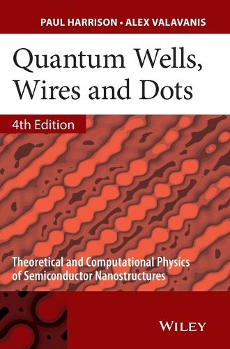[object Object] «Quantum Wells, Wires and Dots: Theoretical and Computational Physics of Semiconductor Nanostructures», авторів Алекс Валаваніс, Пол Харрісон - фото №1